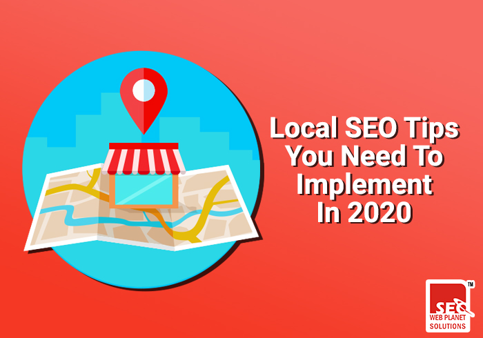 LOCAL SEO TIPS YOU NEED TO IMPLEMENT IN 2020