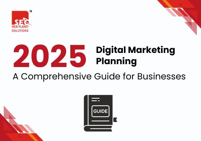 Digital Marketing Planning 2025